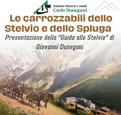 Campodolcino | Presentazione della Guida allo Stelvio di Giovanni Donegani